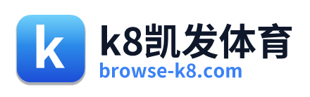 k8凯发体育